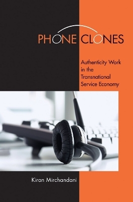 Phone Clones - Kiran Mirchandani