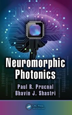 Neuromorphic Photonics - 