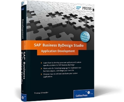 SAP Business ByDesign Studio - Application Development - Thomas Schneider