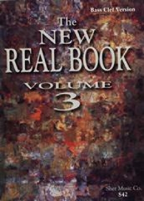 The New Real Book Volume 3 (Bass Clef)