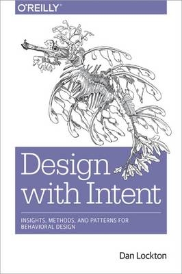 Design with Intent - Daniel J. G. Lockton