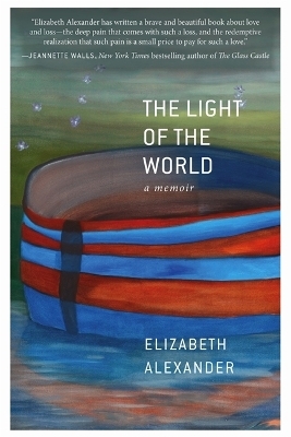 The Light of the World - Elizabeth Alexander