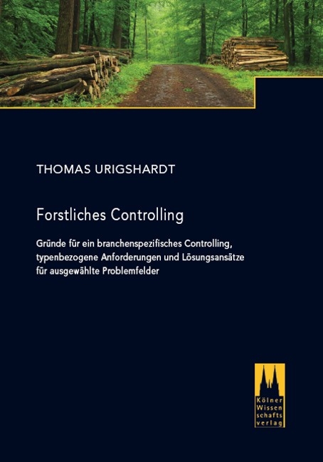 Forstliches Controlling - Thomas Urigshardt