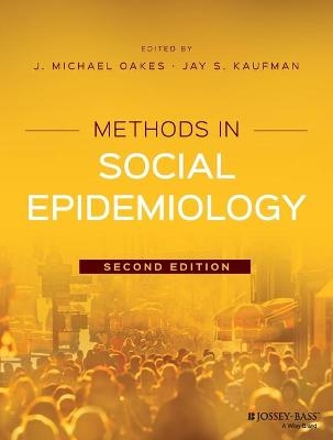 Methods in Social Epidemiology - 