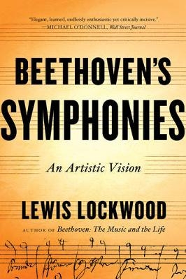 Beethoven's Symphonies - Lewis Lockwood