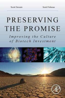 Preserving the Promise - Scott Dessain, Scott E. Fishman