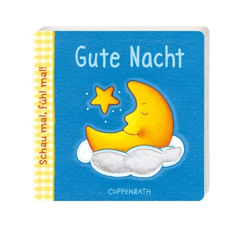 Schau mal, fühl mal! - Gute Nacht