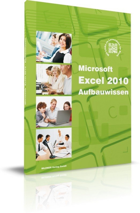 Excel 2010 - Aufbauwissen - Inge Baumeister