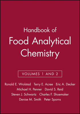 Handbook of Food Analytical Chemistry, Volumes 1 and 2 - 