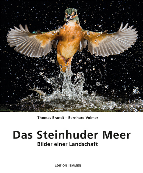 Das Steinhuder Meer - Thomas Brandt, Bernhard Volmer