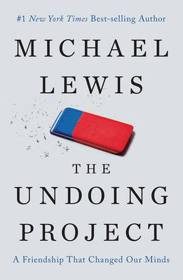 The Undoing Project - Michael Lewis