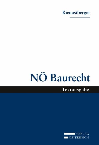 NÖ Baurecht - Gerald Kienastberger