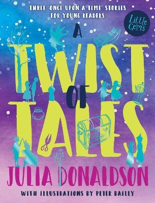 A Twist of Tales - Julia Donaldson