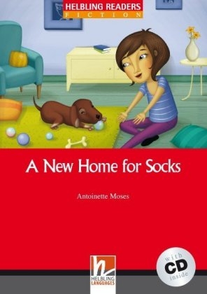 A New Home for Socks, mit 1 Audio-CD - Antoinette Moses