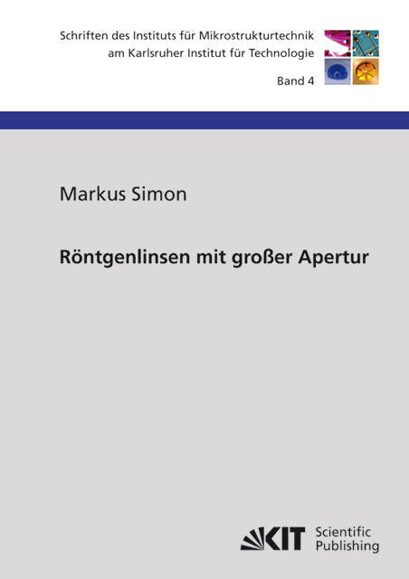 Röntgenlinsen mit großer Apertur - Markus Simon