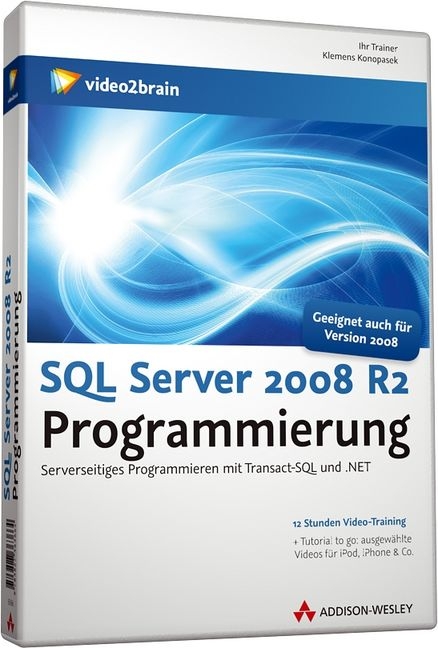 SQL Server 2008 R2 Programmierung - Video-Training - Klemens Konopasek,  video2brain