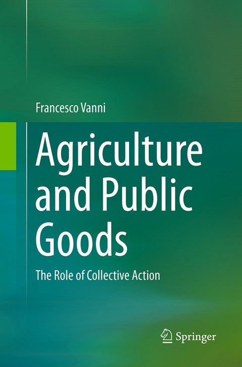 Agriculture and Public Goods - Francesco Vanni