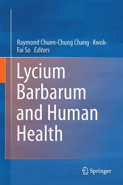 Lycium Barbarum and Human Health - 