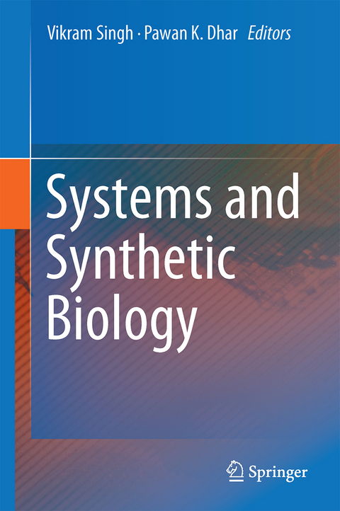 Systems and Synthetic Biology - 