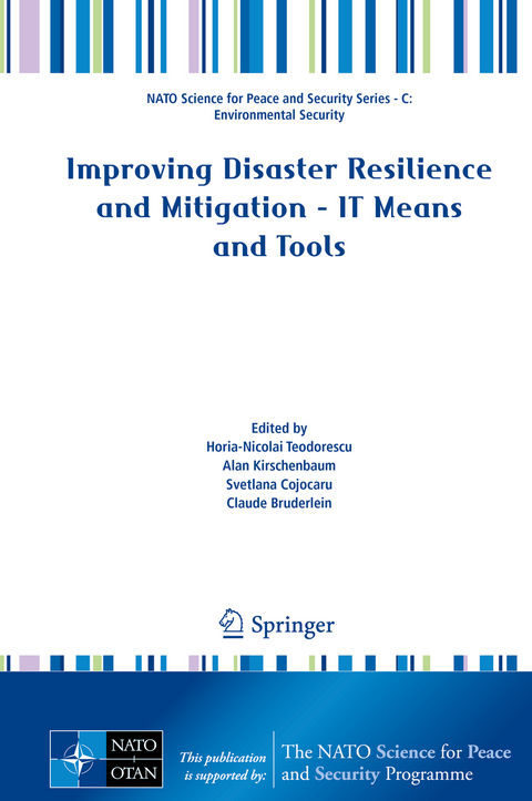 Improving Disaster Resilience and Mitigation - IT Means and Tools - 