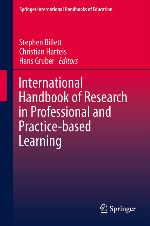 International Handbook of Research in Professional and Practice-based Learning - 