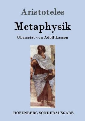 Metaphysik -  Aristoteles