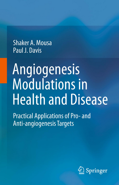 Angiogenesis Modulations in Health and Disease - 