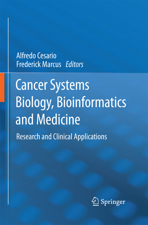 Cancer Systems Biology, Bioinformatics and Medicine - 