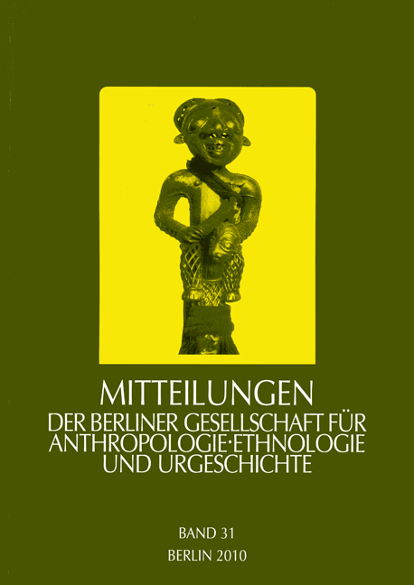 Mitteilungen der Berliner Gesellschaft für Anthropologie, Ethnologie und Urgeschichte