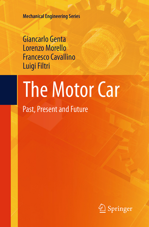 The Motor Car - Giancarlo Genta, Lorenzo Morello, Francesco Cavallino, Luigi Filtri