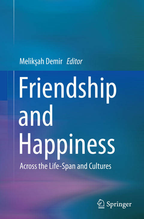 Friendship and Happiness - 