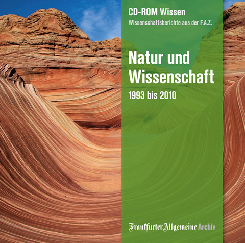 Natur und Wissenschaft 1993 bis 2010