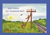 Der vergessene Mast - Ralph Billmann