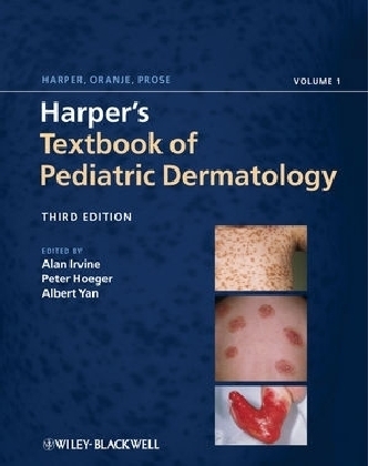 Harper's Textbook of Pediatric Dermatology - 