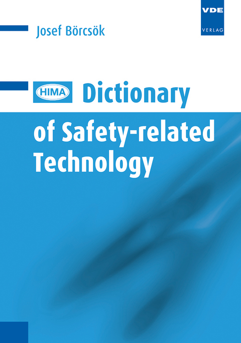 HIMA Dictionary of Safety-related Technology - Josef Börcsök