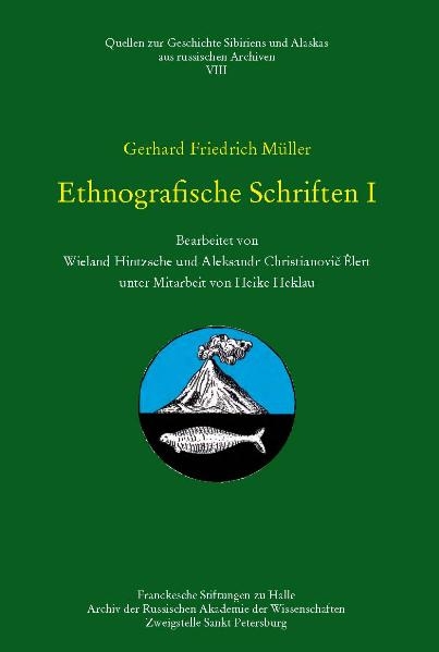 Gerhard Fridrich Müller - Ethnografische Schriften I - Gerhard F Müller