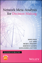 Network Meta-Analysis for Decision-Making - Sofia Dias, A. E. Ades, Nicky J. Welton, Jeroen P. Jansen, Alexander J. Sutton