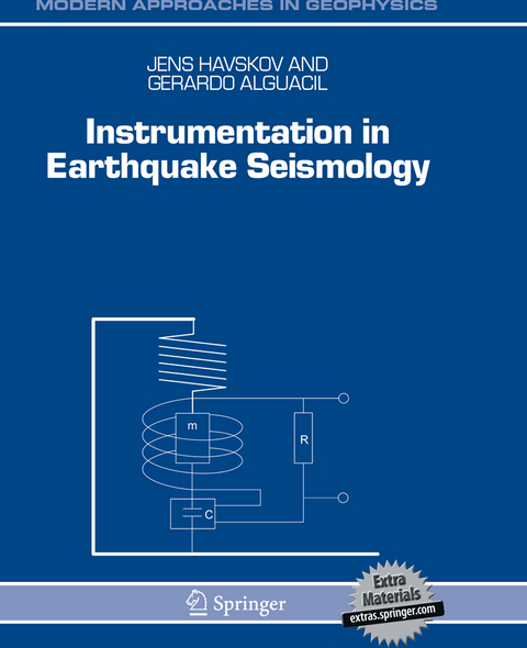 Instrumentation in Earthquake Seismology - Jens Havskov, Gerardo Alguacil