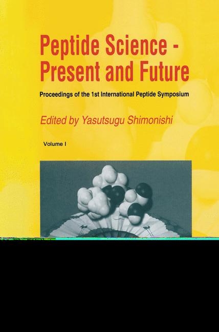 Peptide Science — Present and Future - 