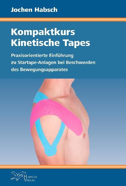 Kompaktkurs Kinetische Tapes - Jochen Habsch