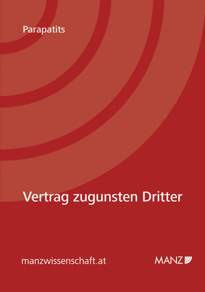 Der Vertrag zugunsten Dritter - Felicitas Parapatits