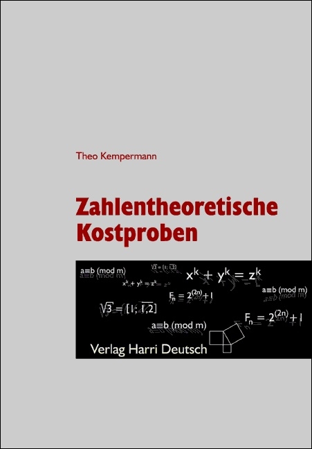 Zahlentheoretische Kostproben - Theo Kempermann