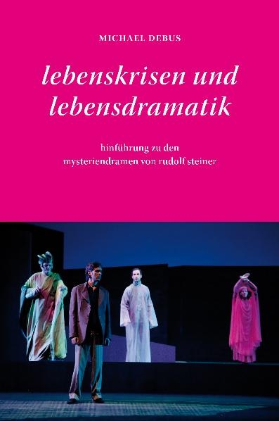 Lebenskrisen und Lebensdramatik - Michael Debus