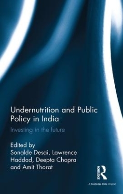 Undernutrition and Public Policy in India - 