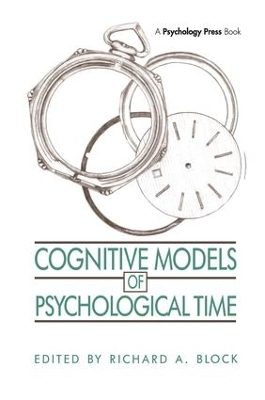 Cognitive Models of Psychological Time - 