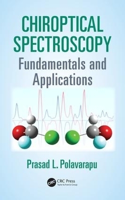 Chiroptical Spectroscopy - Prasad L. Polavarapu