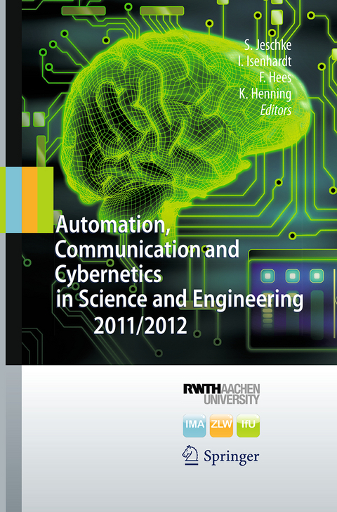 Automation, Communication and Cybernetics in Science and Engineering 2011/2012 - 