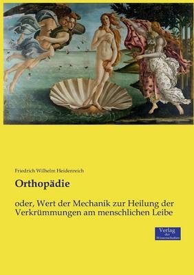 OrthopÃ¤die - Friedrich Wilhelm Heidenreich