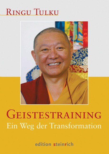 Geistestraining - Ringu Tulku