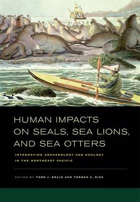 Human Impacts on Seals, Sea Lions, and Sea Otters - 